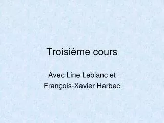 troisi me cours
