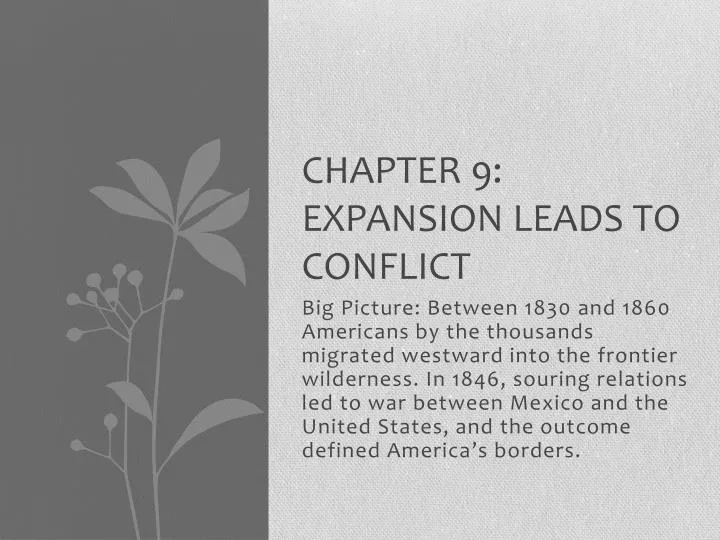 chapter 9 expansion leads to conflict