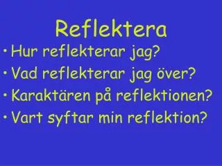 reflektera