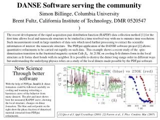 DANSE Software serving the community Simon Billinge, Columbia University