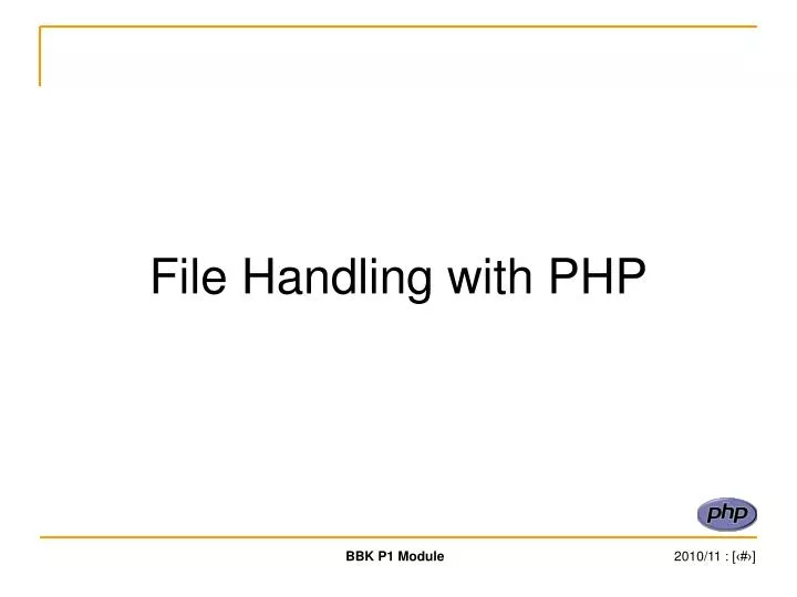 PHP Error Handling Section :I Source: ppt download