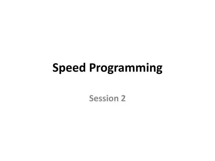 speed programming