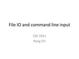 file io and command line input
