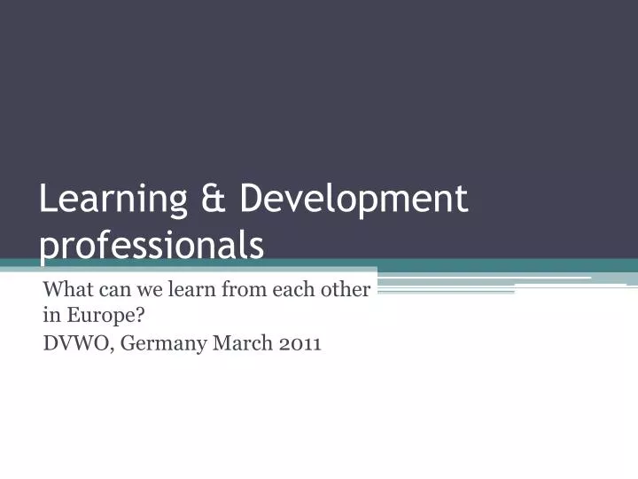 learning development professionals