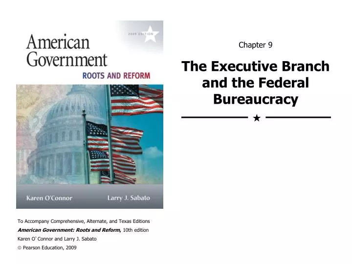 chapter 9 the executive branch and the federal bureaucracy