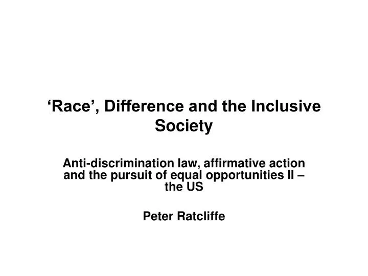 race difference and the inclusive society