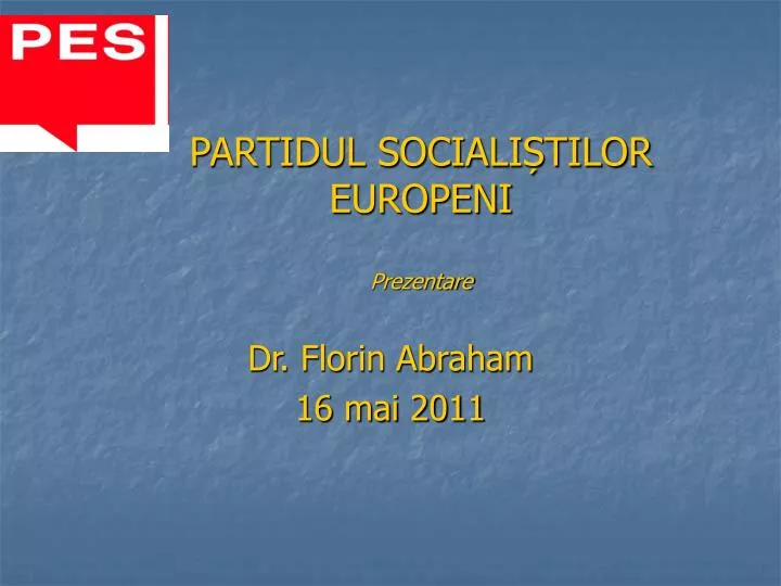 partidul sociali tilor europeni prezentare