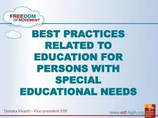 BEST PRACTICES RELATED TO EDUCATION FOR PERSONS WITH SPECIAL EDUCATIONAL NEEDS