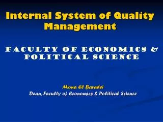 Internal System of Quality Management