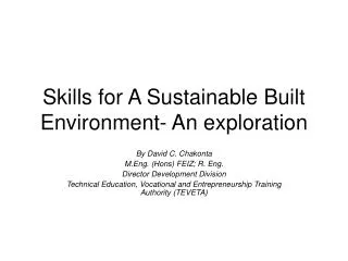 Skills for A Sustainable Built Environment- An exploration