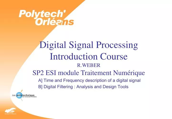digital signal processing introduction course r weber sp2 esi module traitement num rique