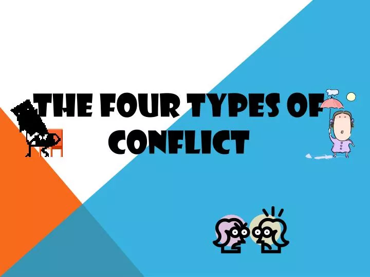 the four types of conflict