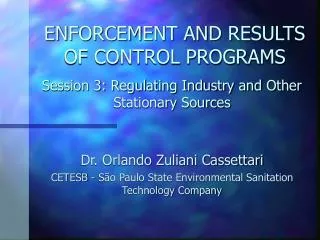 enforcement and results of control programs