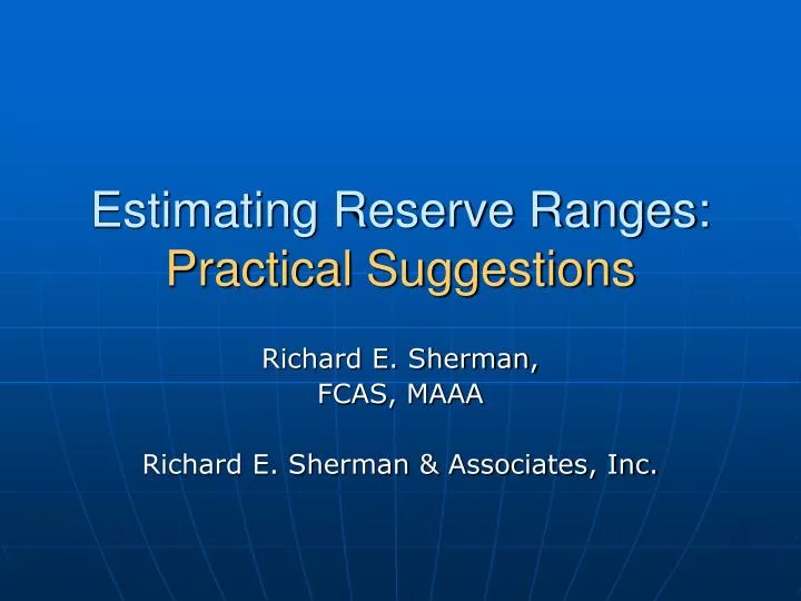 estimating reserve ranges practical suggestions