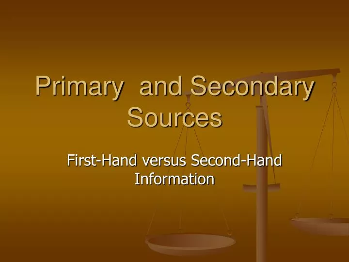 primary and secondary sources