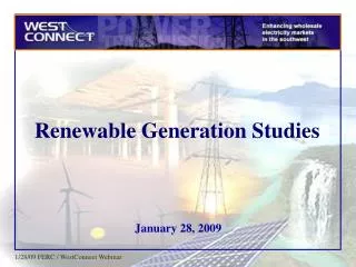 Renewable Generation Studies