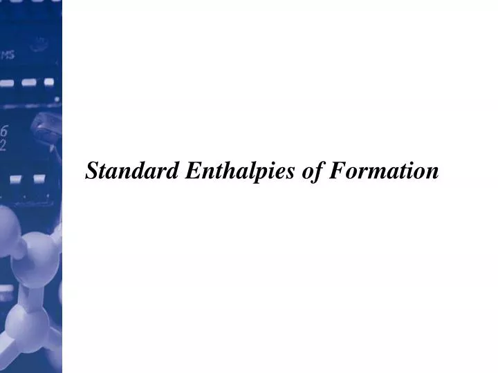 standard enthalpies of formation