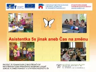 asistentka 5x jinak aneb as na zm nu