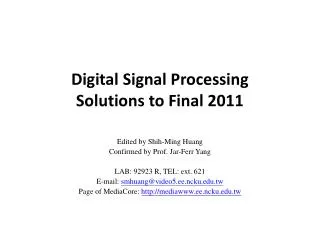 Digital Signal Processing Solutions to Final 2011