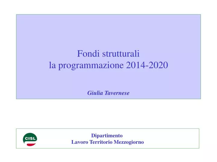 fondi strutturali la programmazione 2014 2020 giulia tavernese