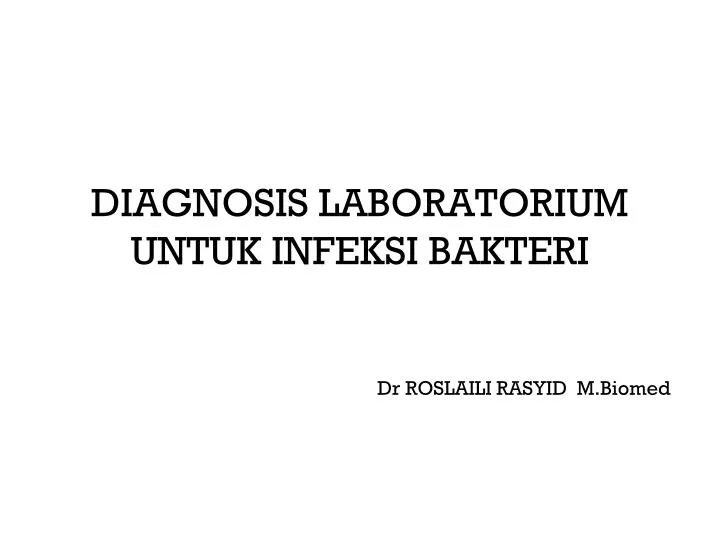 diagnosis laboratorium untuk infeksi bakteri
