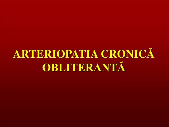 arteriopatia cronic obliterant