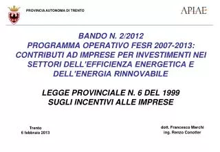 dott francesco marchi ing renzo conotter