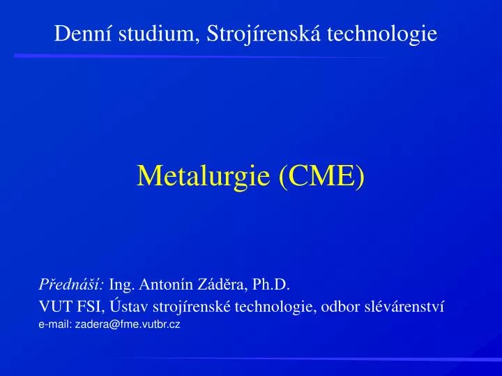 metalurgie cme