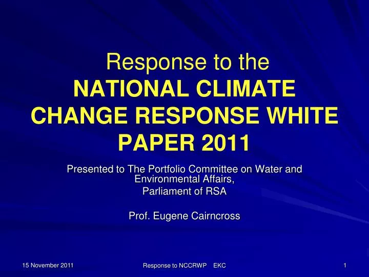 response to the national climate change response white paper 2011