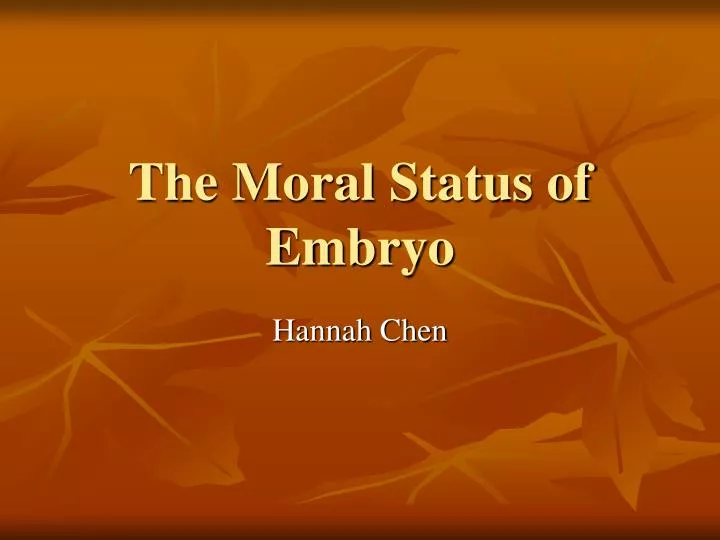 the moral status of embryo