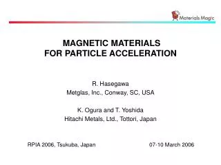 MAGNETIC MATERIALS FOR PARTICLE ACCELERATION
