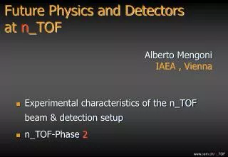 Future Physics and Detectors at n _TOF