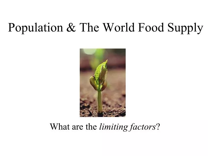 population the world food supply
