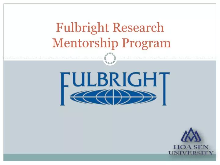fulbright research mentorship program