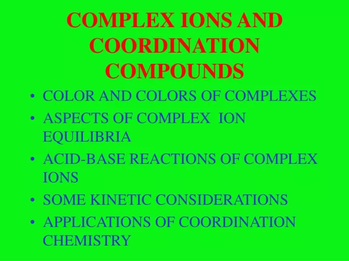 complex ions and coordination compounds