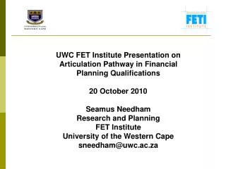 UWC FET Institute Presentation on Articulation Pathway in Financial Planning Qualifications