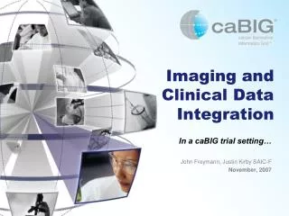 Imaging and Clinical Data Integration