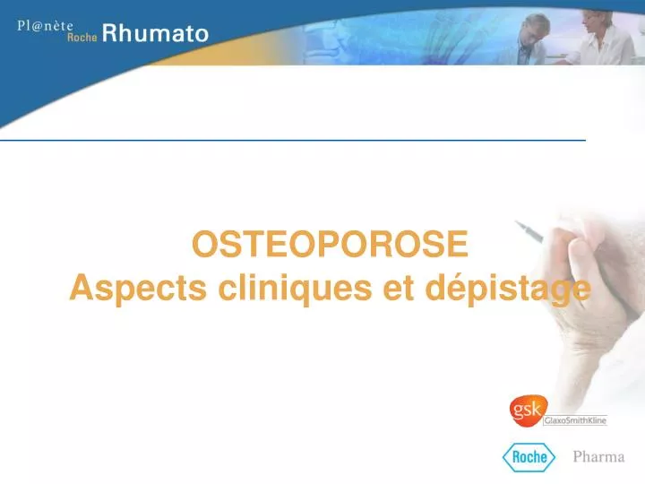 osteoporose aspects cliniques et d pistage