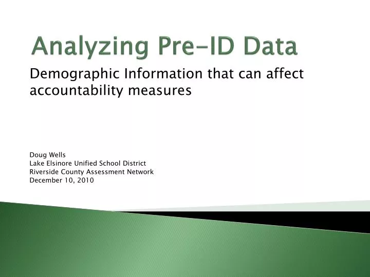 analyzing pre id data