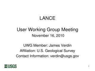 LANCE User Working Group Meeting November 16, 2010