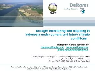 Drought monitoring and mapping in Indonesia under current and future climate conditions