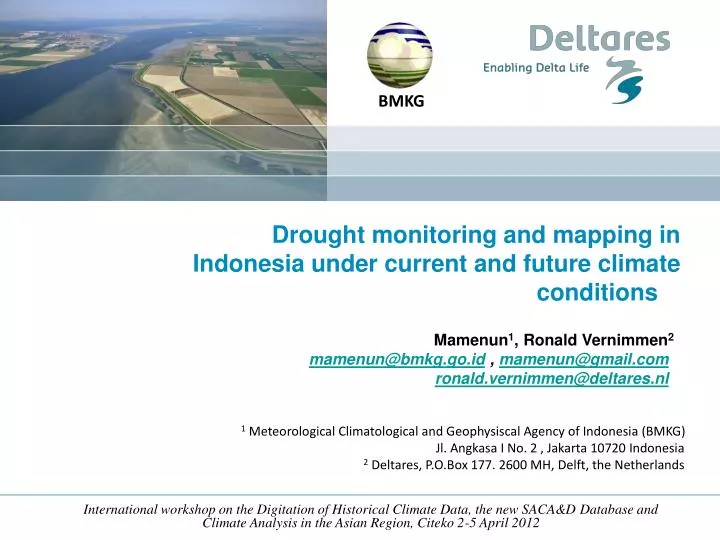 drought monitoring and mapping in indonesia under current and future climate conditions