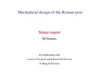 Mechanical design of the Roman pots