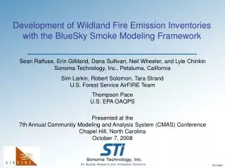 Development of Wildland Fire Emission Inventories with the BlueSky Smoke Modeling Framework