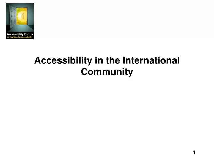 accessibility in the international community