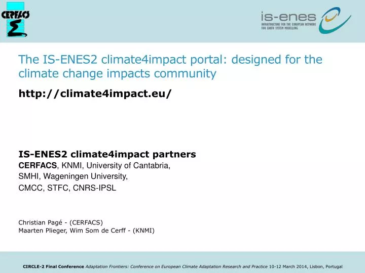 the is enes2 climate4impact portal designed for the climate change impacts community