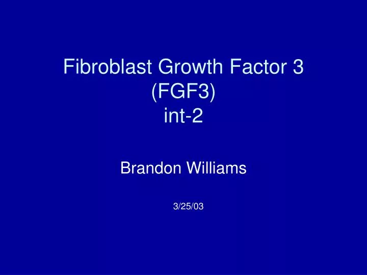 fibroblast growth factor 3 fgf3 int 2