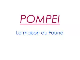 la maison du faune