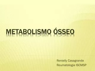 renielly casagrande reumatologia iscmsp