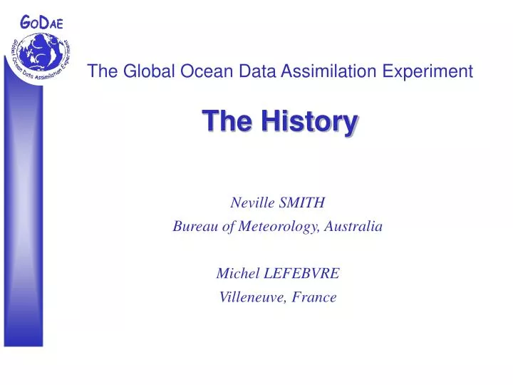 the global ocean data assimilation experiment the history